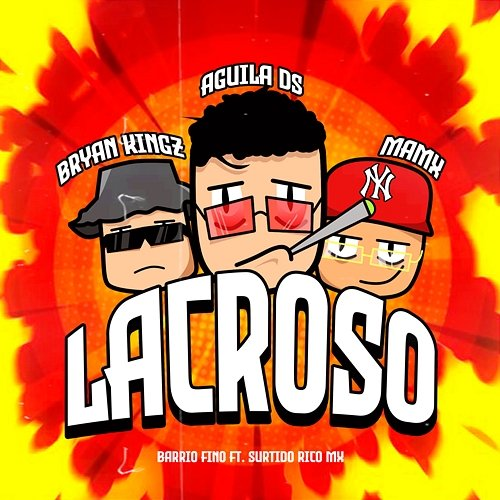 Lacroso Aguila DS, DJ Bryan Kingz & Mamx