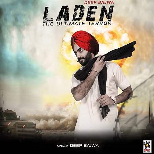 Laden - The Ultimate Terror Deep Bajwa