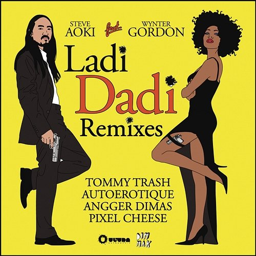 Ladi Dadi Steve Aoki feat. Wynter Gordon