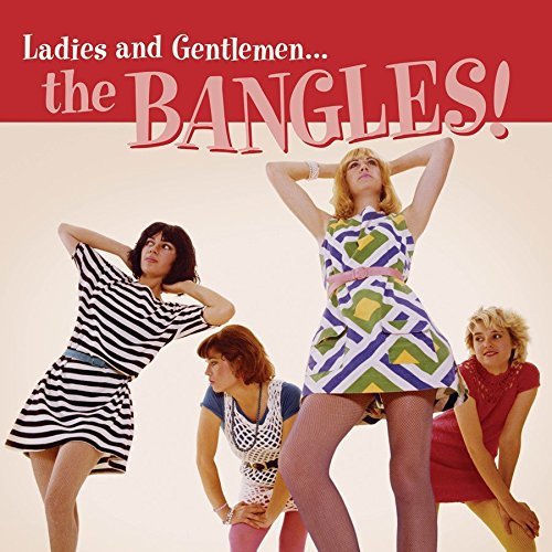Ladies And Gentlemen… The Bangles! The Bangles