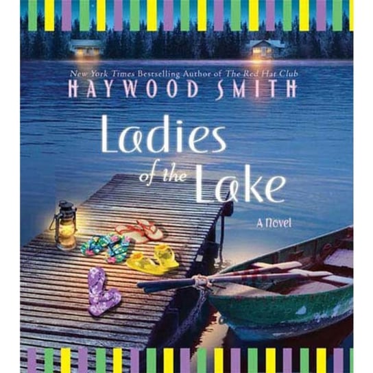 Ladies of the Lake Smith Haywood