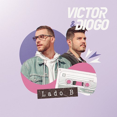Lado B Victor & Diogo