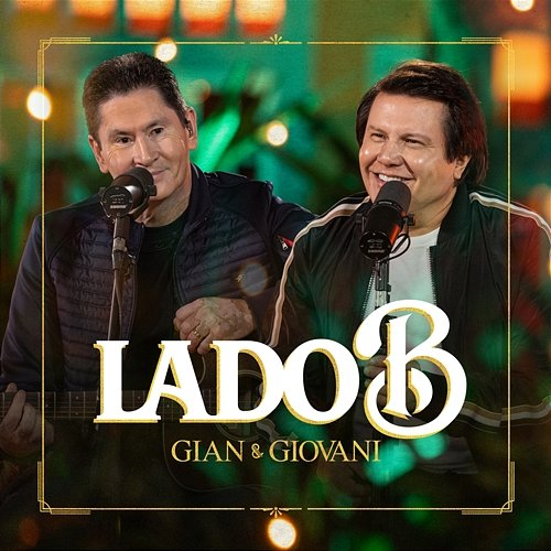 Lado B - Final Gian & Giovani