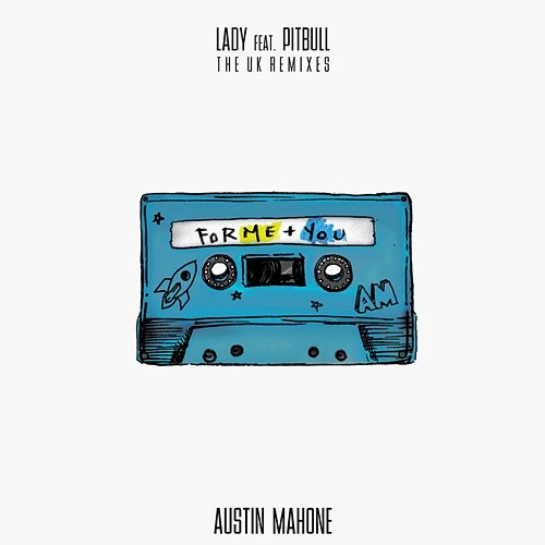 Lady Pitbull, Austin Mahone