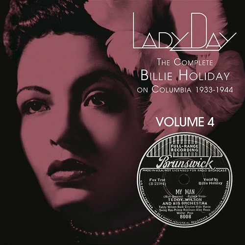 Lady Day: The Complete Billie Holiday On Columbia - Vol. 4 Billie Holiday