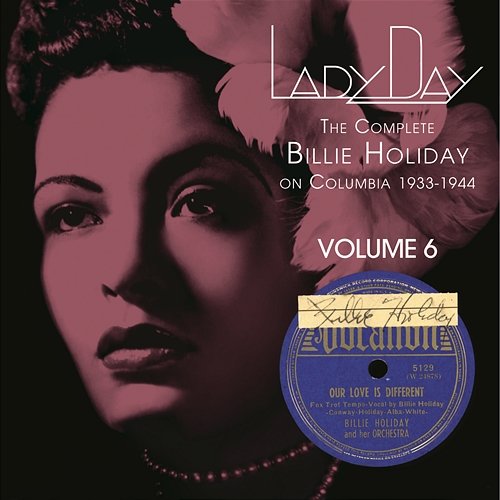 Lady Day: The Complete Billie Holiday On Columbia - Vol. 6 Billie Holiday
