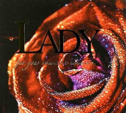 Lady for Your Romantic Moments Lady