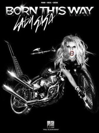 Lady Gaga: Born This Way Gaga Lady