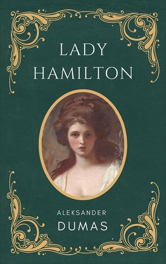 Lady Hamilton Dumas Aleksander