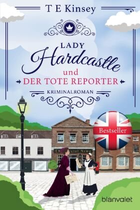Lady Hardcastle und der tote Reporter Blanvalet