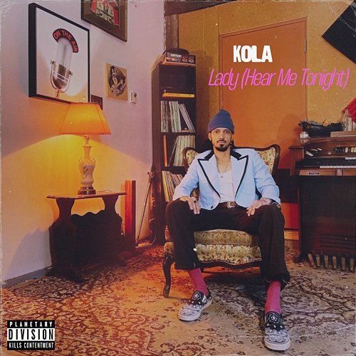 Lady (Hear Me Tonight) Kola