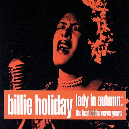 Lady In Autumn: The Best Of The Verve Years Billie Holiday