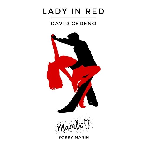Lady In Red David Cedeño & His Orchestra