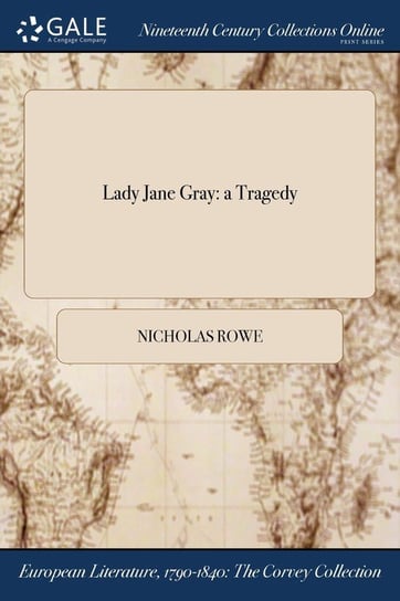 Lady Jane Gray Rowe Nicholas