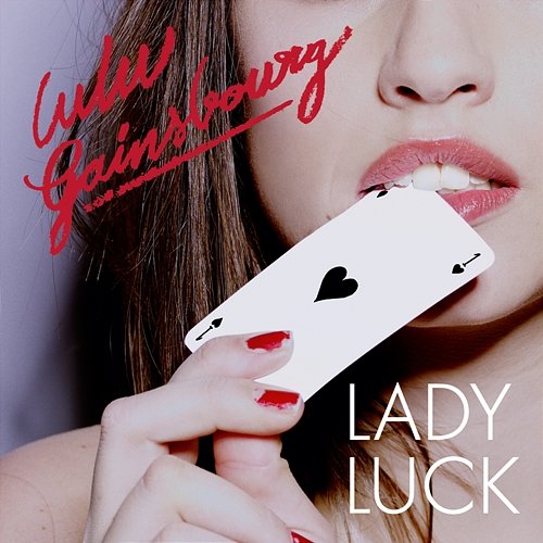 Lady Luck Lulu Gainsbourg