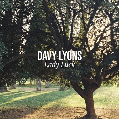Lady Luck Davy Lyons