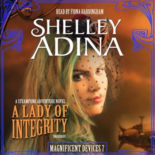 Lady of Integrity Adina Shelley