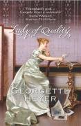 Lady Of Quality Heyer Georgette