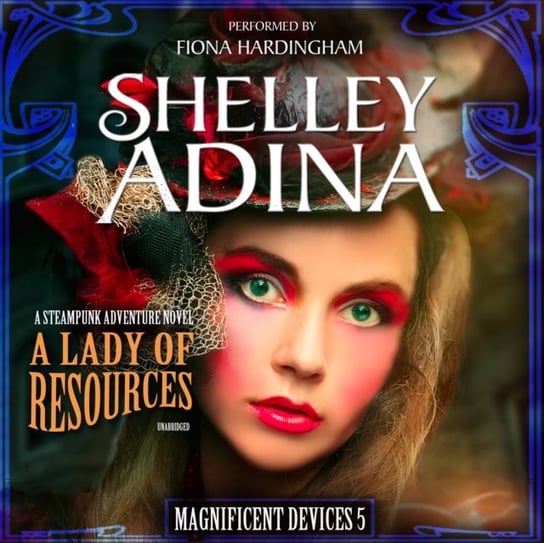 Lady of Resources Adina Shelley