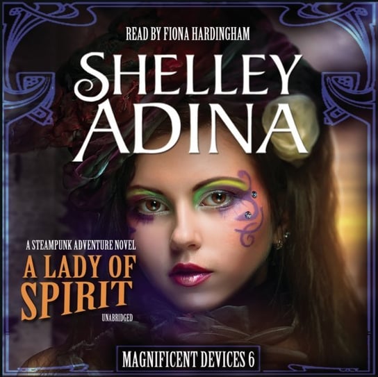 Lady of Spirit Adina Shelley