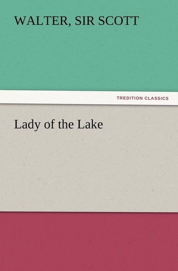 Lady of the Lake Scott Sir Walter