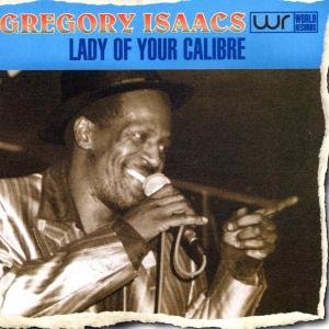 Lady Of Your Calibre Isaacs Gregory