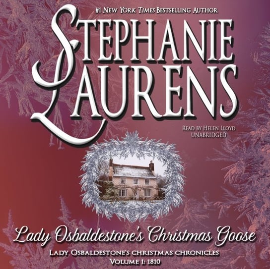 Lady Osbaldestone's Christmas Goose Laurens Stephanie