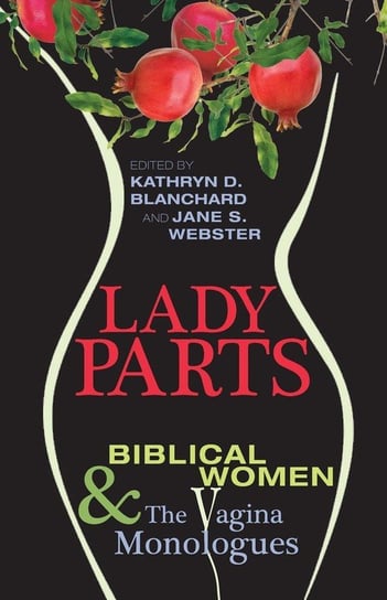 Lady Parts Wipf And Stock Publishers