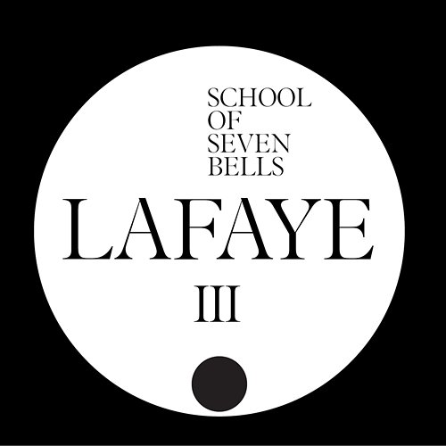 Lafaye School Of Seven Bells