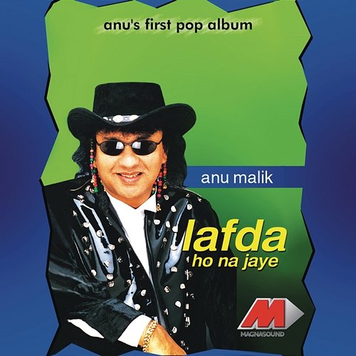 Lafda Ho No Jaye Anu Malik