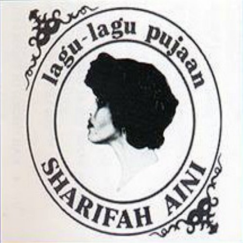 Lagu Lagu Pujaan Koleksi 10 Tahun Datuk Sharifah Aini
