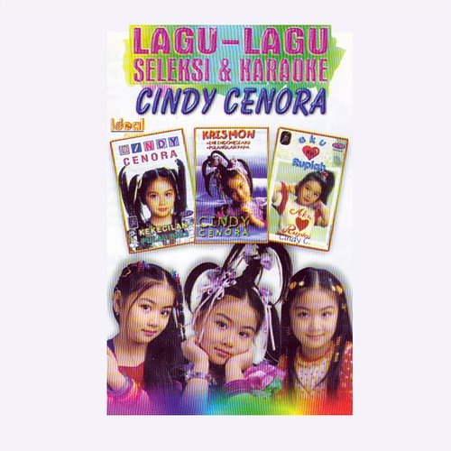 Lagu-Lagu Seleksi & Karaoke Cindy Cenora