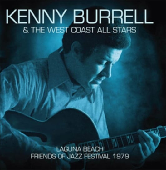 Laguna Beach Burrell Kenny & The West Coast All Stars