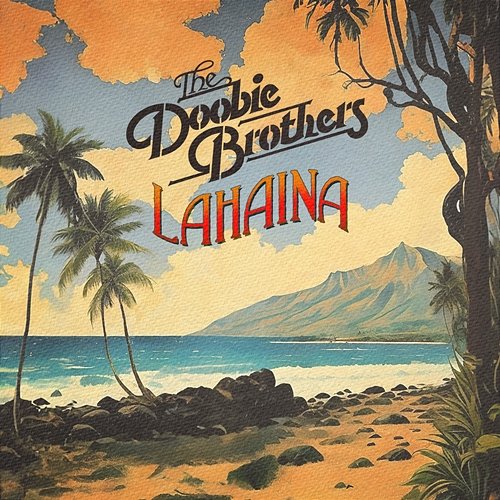 Lahaina The Doobie Brothers feat. Henry Kapono, Jake Shimabukuro, Mick Fleetwood