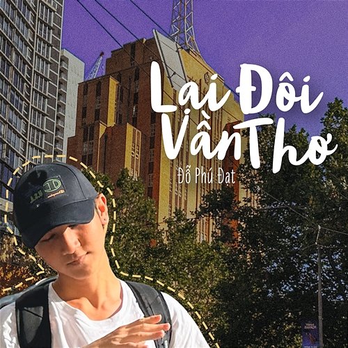 Lại Đôi Vần Thơ Đỗ Phú Đạt