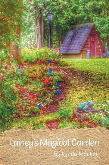 Lainey's Magical Garden Mackay Lynda