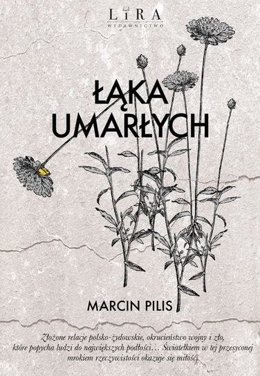 Łąka umarłych Pilis Marcin