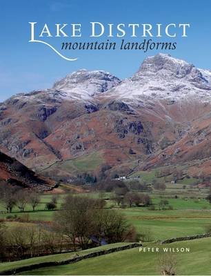 Lake District Mountain Landforms Wilson Peter