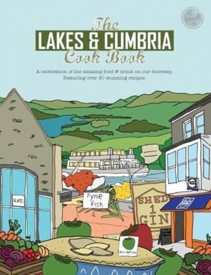 Lakes & Cumbria Cook Book Fisher Katie