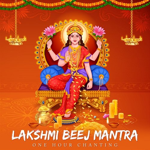 Lakshmi Beej Mantra Rahul Saxena