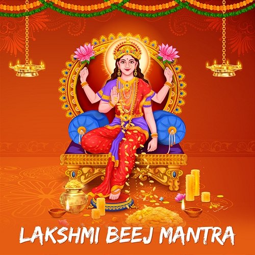 Lakshmi Beej Mantra Rahul Saxena