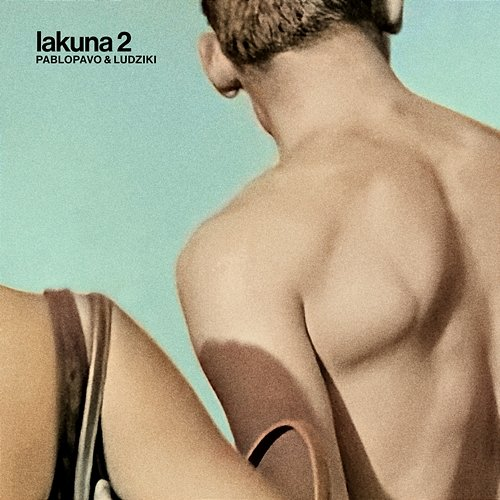 Lakuna 2 Pablopavo i Ludziki
