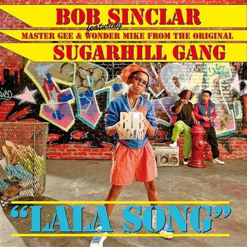 Lala Song Bob Sinclar