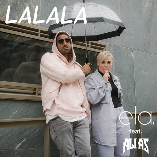 LALALA ela. feat. Ali As