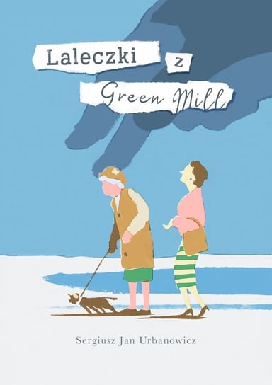 Laleczki z Green Mill Urbanowicz Sergiusz