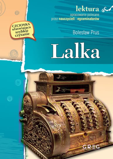 Lalka. Wydanie z opracowaniem Prus Bolesław