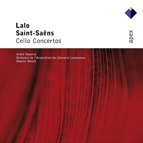 Lalo & Saint-Saëns: Cello Concertos André Navarra