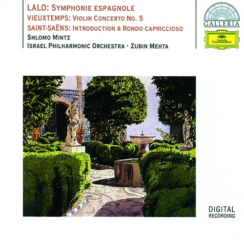 Lalo: Symphony espagnole / Vieuxtemps: Violin Concerto No.5 / Saint-Saëns: Introduction & Rondo capriccioso Shlomo Mintz, Zubin Mehta