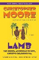 Lamb: The Gospel According to Biff, Christ's Childhood Pal Moore Christopher