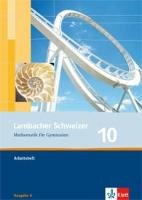 Lambacher Schweizer. 10. Schuljahr. Arbeitsheft plus Lösungsheft. Allgemeine Ausgabe Klett Ernst /Schulbuch, Klett